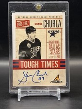 2011-12 Pinnacle Tough Times Auto #10 Shane Churla Stars