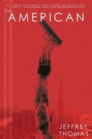 The American Jeffrey Thomas Taschenbuch Kartoniert / Broschiert Englisch 2020