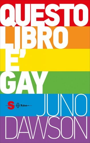 Libri Juno Dawson - Questo Libro E' Gay - Immagine 4