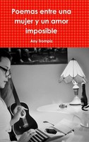 Any Trompiz | Poemas Entre Una Mujer Y Un Amor Imposible | Buch | Spanisch