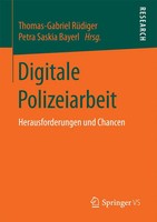 Digitale Polizeiarbeit Herausforderungen Und Chancen RüDiger (U. A.) Taschenbuch