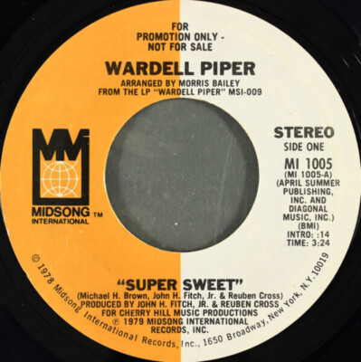 Wardell Piper - Super Sweet - Midsong International - MI 1005 - 7'', Promo, Styre