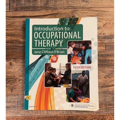 Introduction To Occupational Therapy By Jane Clifford O'Brien 5th Ed Paperback