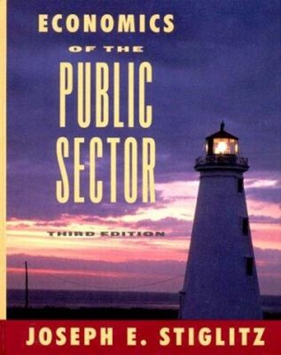 Economics of the Public Sector Hardcover Joseph E. Stiglitz