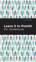 Leave It To Psmith | P. G. Wodehouse | Buch | Gebunden | Englisch | 2021