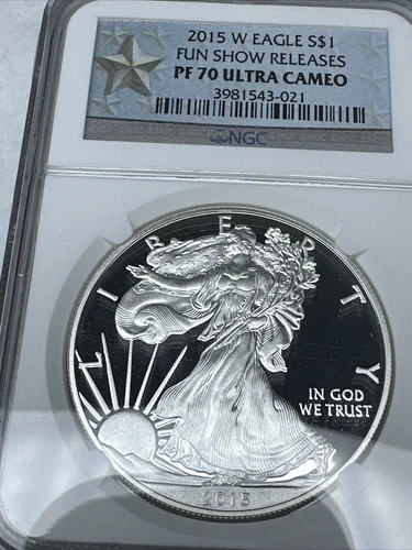 2015 W PROOF SILVER EAGLE NGC PF70 ULTRA CAMEO FUN SHOW RELEASES LABEL