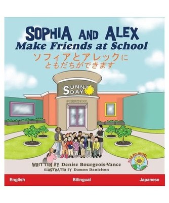 Sophia and Alex Make Friends at School: ¿¿¿¿¿¿¿¿¿¿¿¿¿¿¿¿¿¿¿¿