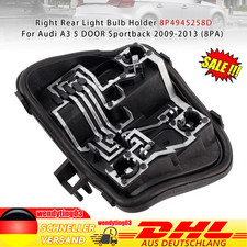 8P4945258D Für Audi A3,8P Sportback 09-13 Lampenträger Rückleuchte Rechts Außen