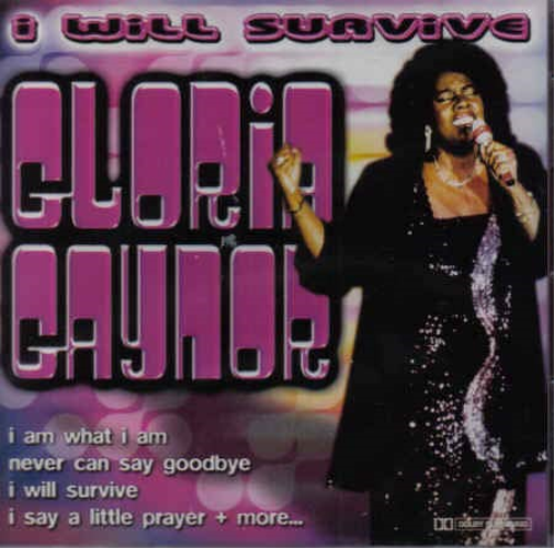 Gloria Gaynor I Will Survive (CD)