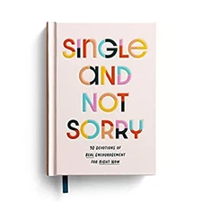 Single and Not Sorry Hardcover