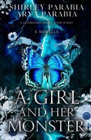 Shirley Siaton (U. A.) | A Girl And Her Monster (The Shadow Blue Edition) | Buch