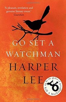 Go Set a Watchman: The landmark follow-up to the bestsel... | Buch | Zustand gut