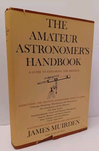 The Amateur Astronomer's Handbook by James Muirden - HC/DJ - 1st Edition
