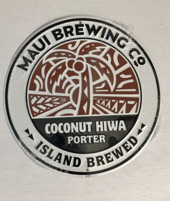 Coconut Hiwa Porter Metal Beer Sign Maui Craft Beer Hawaii Mancave Tiki Aloha 
