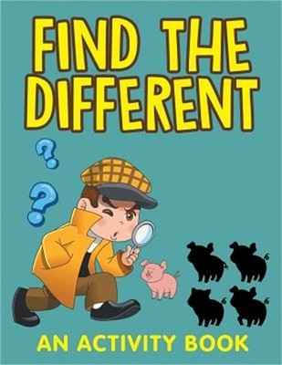 Find the Different (An Activity Book) (Paperback or Softback)