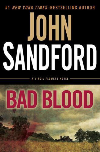 Bad Blood - Virgil Flowers - John Sanford