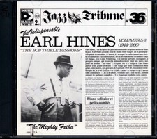 CD Earl Hines - The Indispensable Earl Hines Volumes 5/6 (1944-1966) The Bob Thi