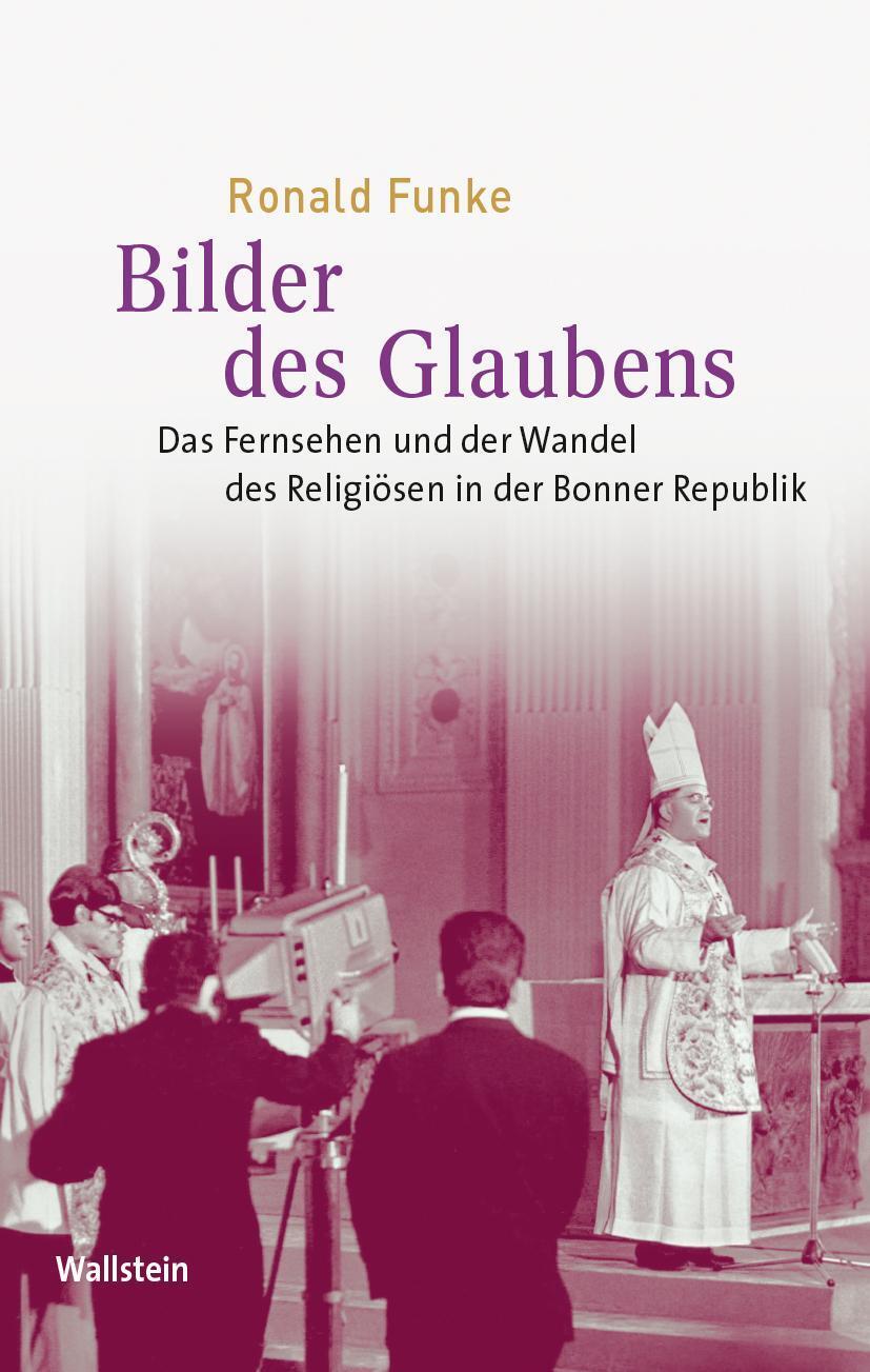 Bilder Des Glaubens, Ronald Funke