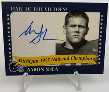 TK Legacy AARON SHEA AUTO Card MICHIGAN 1997 National Champion WOLVERINES