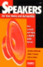 Speakers for Your Home and Automobile by Gordon McComb