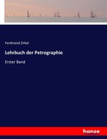 Ferdinand Zirkel | Lehrbuch Der Petrographie | Taschenbuch | Deutsch (2017)