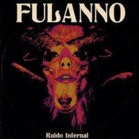 Fulanno - Ruido Infernal - Vinyl Record - G3Z