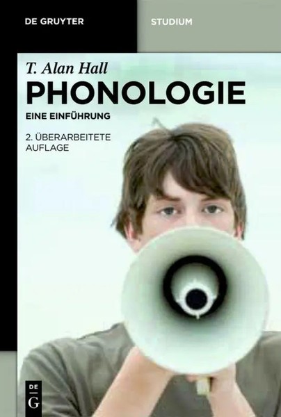 Phonologie | T. Alan Hall | Eine EinfüHrung | Taschenbuch | De Gruyter Studium-image