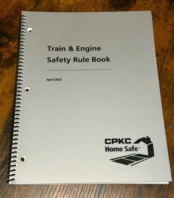 CPKC RAIL TRAIN & ENGINE SAFETY RULE BOOK GEBUNDEN APRIL 2023 CANADIAN PACIFIC