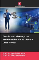 Mpm Mm (U. A.) | GestãO De LiderançA Do PréMio Nobel Da Paz Face à Crise Global