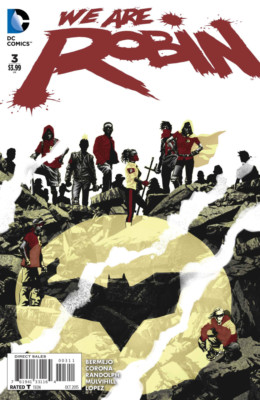 WE ARE ROBIN #3 - Regular Cover - New Bagged