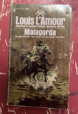 Lois L Amour Matagorda (1967) Very Good Condition   