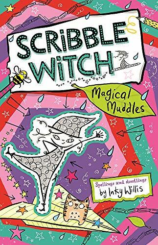 Scribble Witch: Magical Muddles: Book 2-Inky Willis