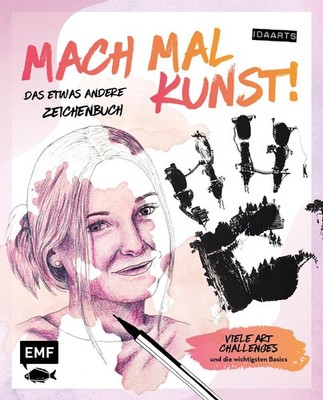 Mach mal Kunst! Das etwas andere Zeichenbuch - von idaarts ~ ... 9783745916157