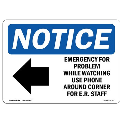 OSHA Notice Sign - Or Problem While Waiting | Aluminum Sign | Protect Your Bu...