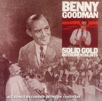Benny Goodman - Solid Gold Instrumental Hits (2xLP, Comp)