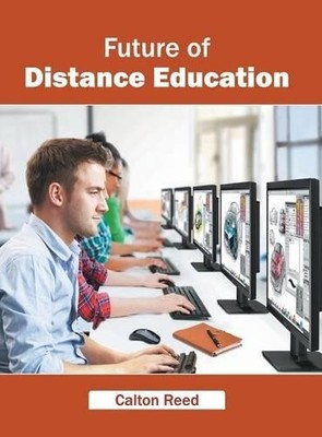 Future of Distance Education (Gebundene Ausgabe) (US IMPORT)