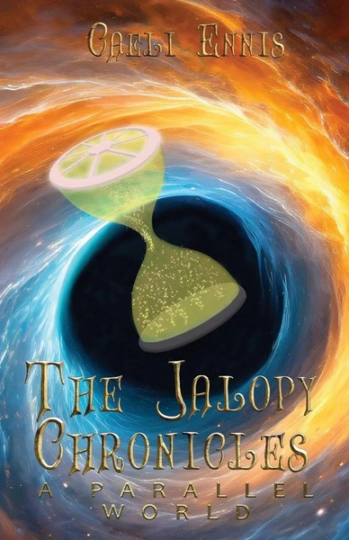 A Parallel World The Jalopy Chronicles, Book 3 Caeli Ennis Taschenbuch Englisch-image