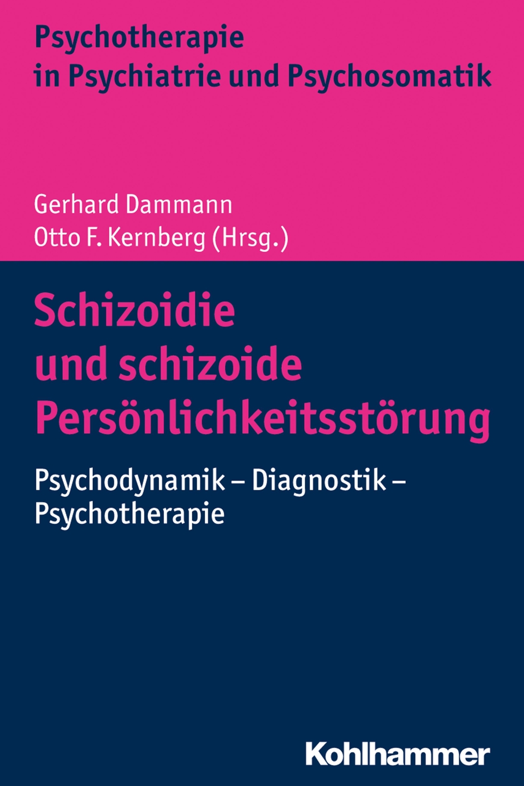 Thumbnail - Schizoidie Und Schizoide Persönlichkeitsstörung | Gerhard Dammann (u.