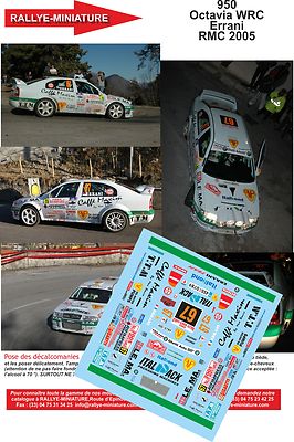 DECALS 1/43 REF 0950 SKODA OCTAVIA ERRANI RALLYE MONTE CARLO 2005 WRC RALLY