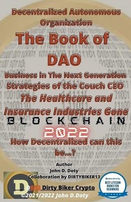 Dirtyb1k3r Doty Decentralized Autonomous Organization Th (Paperback) (UK IMPORT)