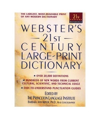 Webster's 21st Century Large Print Dictionary, Princeton Language Institute, Pri