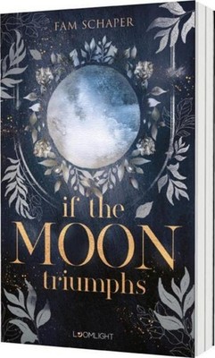 If the Moon Triumphs Fam Schaper
