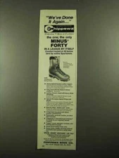 1976 Chippewa 5468 Minus Forty Boot Ad - Done it Again