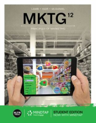 MindTap Course List Ser.: MKTG by Joseph F. Hair Jr., Charles W. Lamb Jr. and Ca