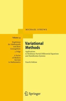 Variational Methods : Applications to Nonlinear Partial Differential Equation...