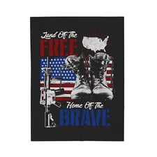 Land Of The Free...Home Of The Brave - Plush Blanket