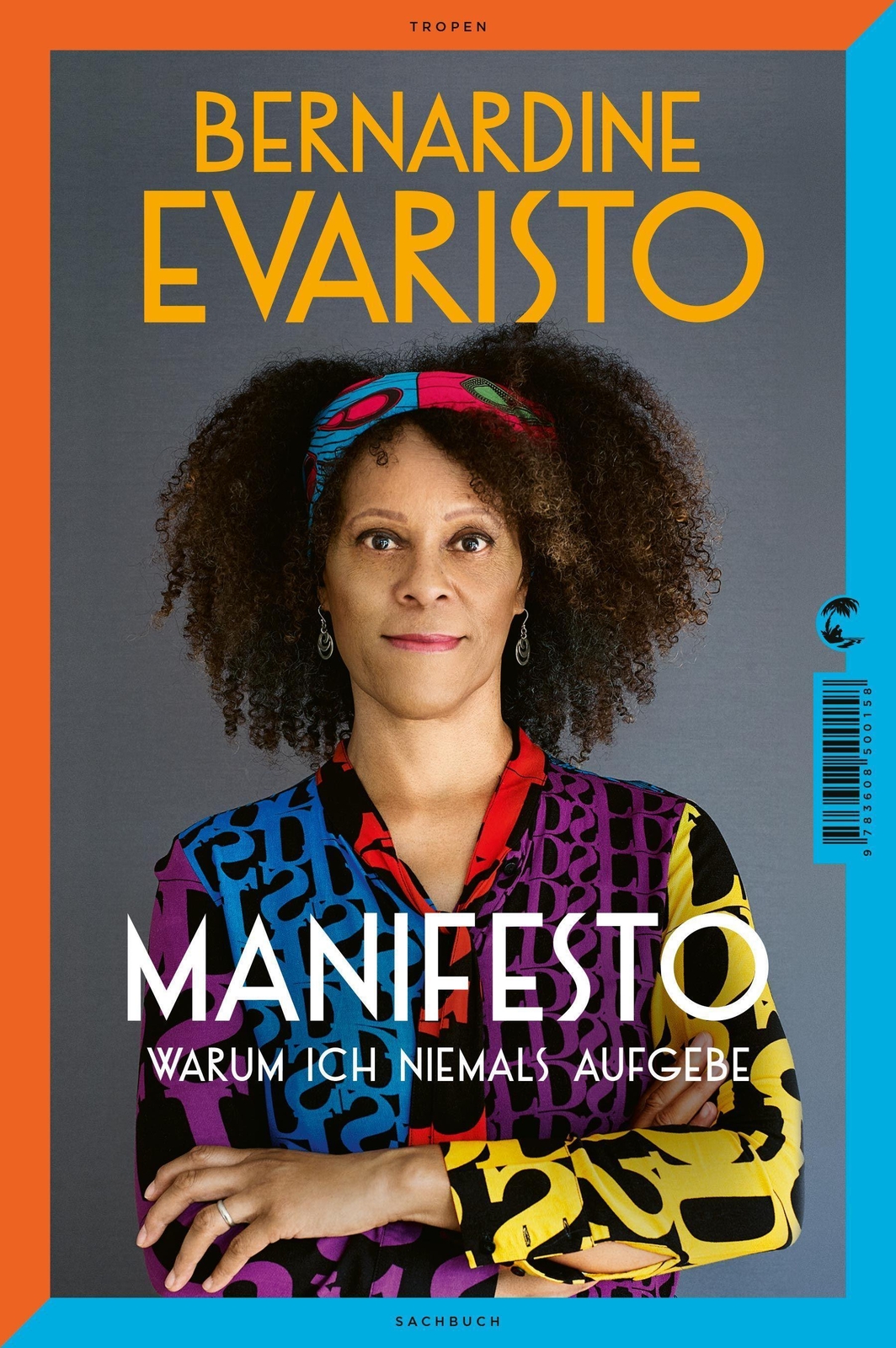Thumbnail - Manifesto. Warum Ich Niemals Aufgebe. Ein Inspirierendes Buc ...