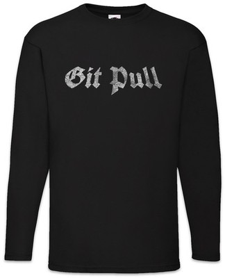 Git Pull Langarm T-Shirt Pit Geek Nerd Fun Informatiker Informatik Amin IT PC
