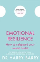 Emotional Resilience | How To Safeguard Your Mental Health | Harry Barry | Buch