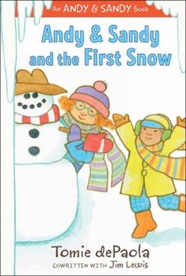 Andy and Sandy and the First Snow Picture Book Tomie dePaola